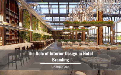 The Role of Interior Design in Hotel Branding