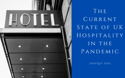 The Current State of UK Hospitality in the Pandemic