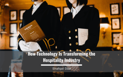 How Technology Is Transforming the Hospitality Industry