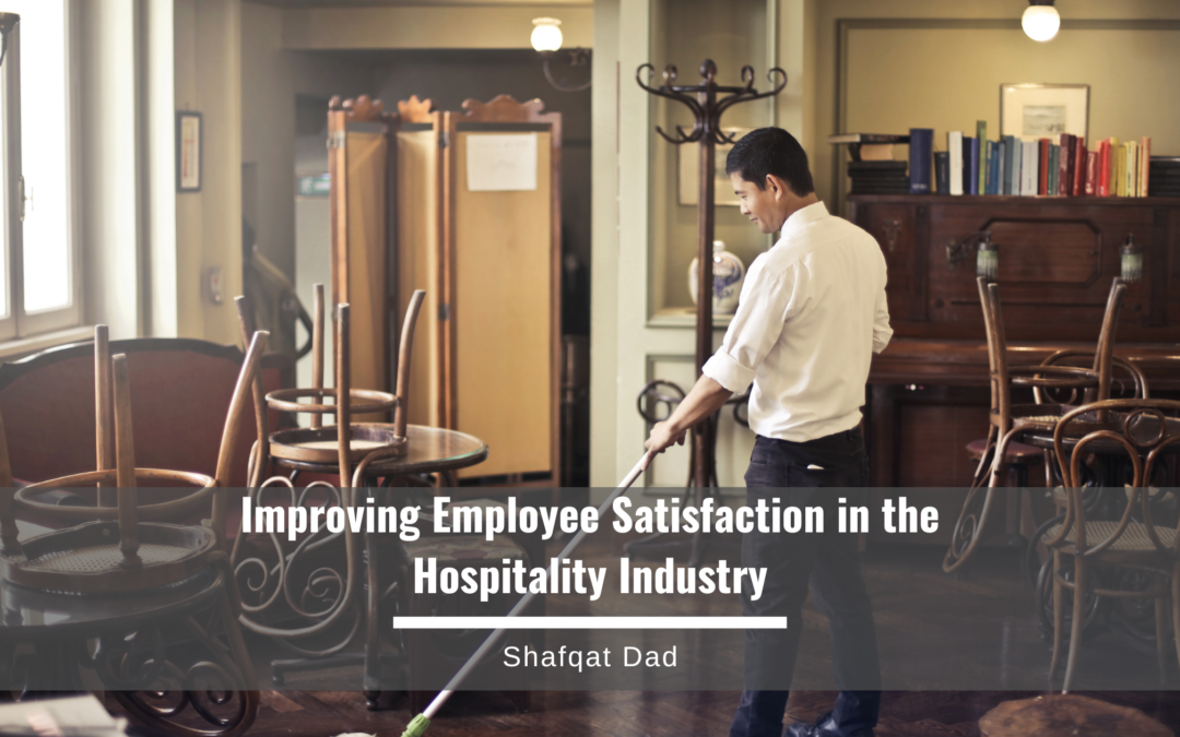 Improving Employee Satisfaction in the Hospitality Industry