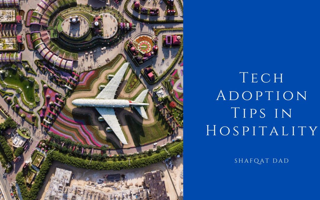 Tech Adoption Tips in Hospitality