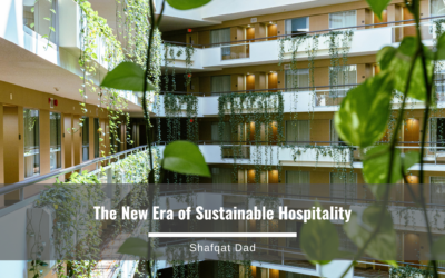The New Era of Sustainable Hospitality